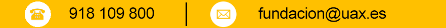 918 109 800 - fundación@uax.es